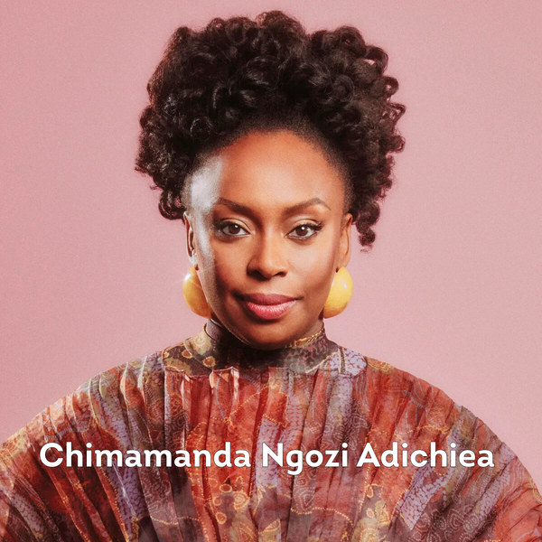 Chimamanda Ngozi Adichie